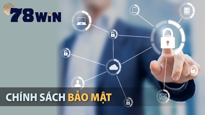 Chính sách bảo mật có vai trò gì